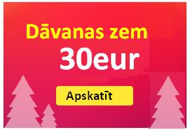 Dāvanas zem 30Eur